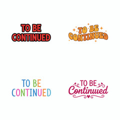 To Be Continued Typography Icon Set &ndash; Minimal, Modern, Aesthetic Text Designs
