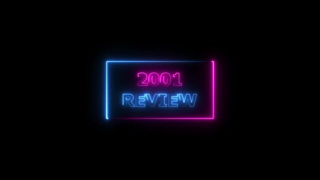 2001 Review Neon text animation. Financial and Time management platform concept background 4k video.