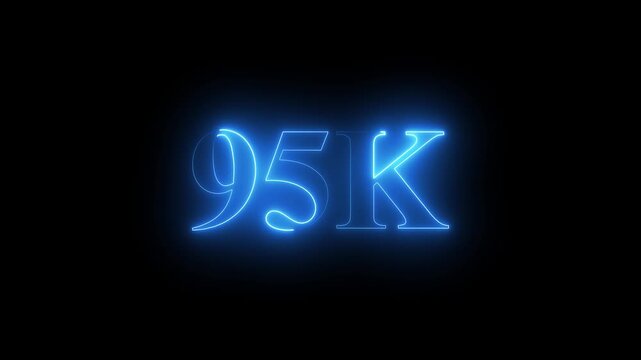 Glowing neon 95k text font effect, 95k followers, Thank You, social sites post. Thank you followers congratulation.