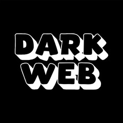Vector Text Illustration For Dark Web.