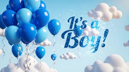 It's a Boy Baby Shower Celebration - This video features a cluster of blue and light blue balloons floating against a light blue sky with fluffy white clouds.