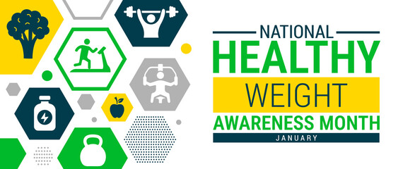 National Healthy Weight Awareness Month background, banner, card or poster design template is observed every year during January, to raise awareness about the mission. Vector illustration.