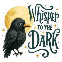 Obraz premium Hand-drawn black crow beside a golden full moon with decorative lettering reading 