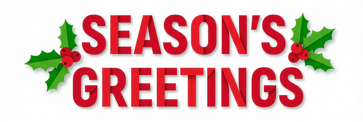 Festive Season's Greetings with Holly and Berries Design