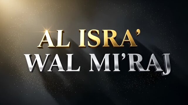 Al Isra' wal Mi'raj Celebration Video. Islamic Holiday Concept