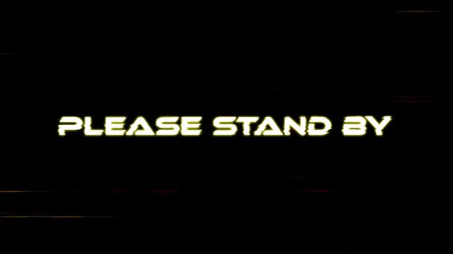 Please Stand By Glitch video 4K on Glitch Background
