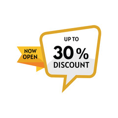 Now Open 30% Discount Promotion Badge – Sale Offer Speech Bubble Label Vector