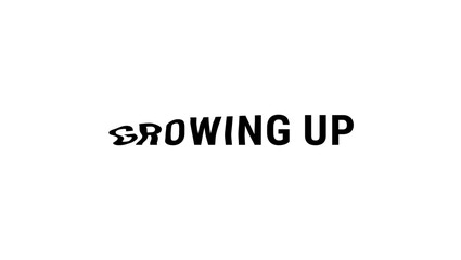 Growing Up, inscription, black isolated silhouette