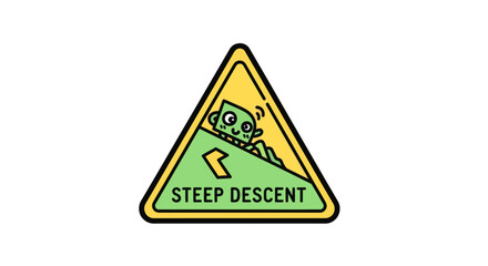 Obraz premium Warning Sign Indicating Steep Descent and A Cautious Creature Approaching the Slope