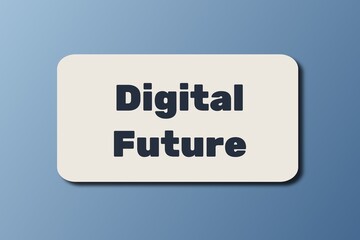 Obraz premium Digital Future Concept on Minimalist Card with Modern Blue Gradient Background