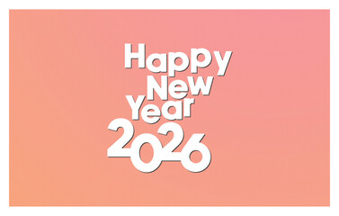 Creative 2026 Typography Design - Happy new year 2026 &ndash; Modern Numbers Vector Illustration