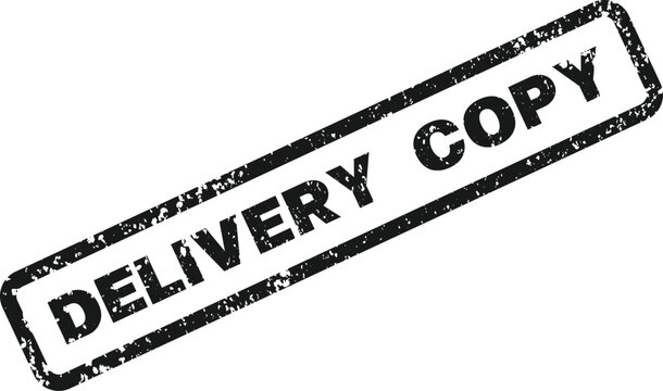Distressed black rubber stamp impression showing the words delivery copy