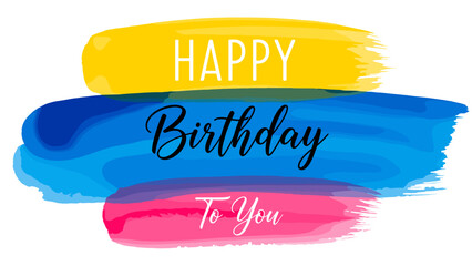 Watercolor Brushstroke Happy Birthday Text Art – Colorful Greeting Card Design