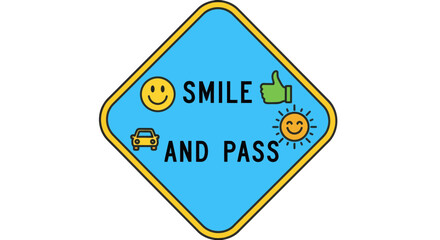 Obraz premium Positive Driving Reminder: Smiley Graphics Inspire Road Safety and a Happy Journey