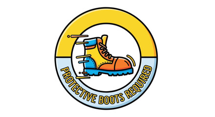 Illustration Of Protective Boots Required Symbol For Safety And Workplace Regulations
