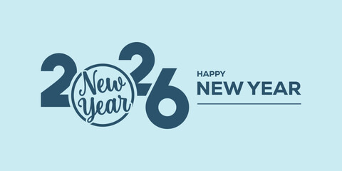 Modern “Happy New Year 2026” typography in bold blue on a light cyan background, clean minimalist holiday banner ideal for greetings, web headers, social media posts. © bibin