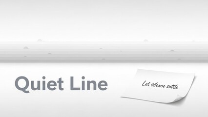 Bold Text Line with Handwritten Message "Let silence" on Minimalist Background