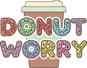 Colorful Donut Worry Vector Text With Sprinkles And Pastry