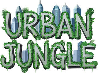 Green Urban Jungle Vector Typography With Leafy Text Effects