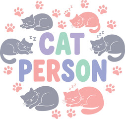 Lovely Cat Person Vector Badge With Sleeping Cats And Hearts