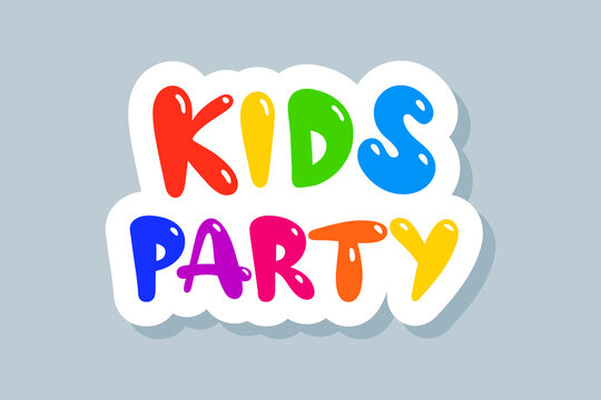 Kids playing room party poster. Colorful sticker for kids sign.