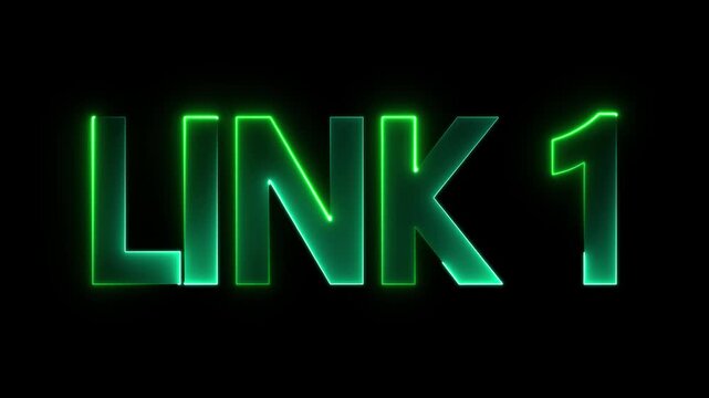 neon link 1 text animation. LINK 1 Glitch Neon Glow Motion Graphic. vibrant electric glow LINK 1 text intro