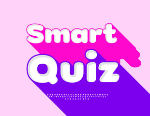 Fototapeta premium Vector Creative icon Smart Quiz. Cute Bright Font with Big Shadow. Rounded 3D Alphabet Letters and Numbers set.