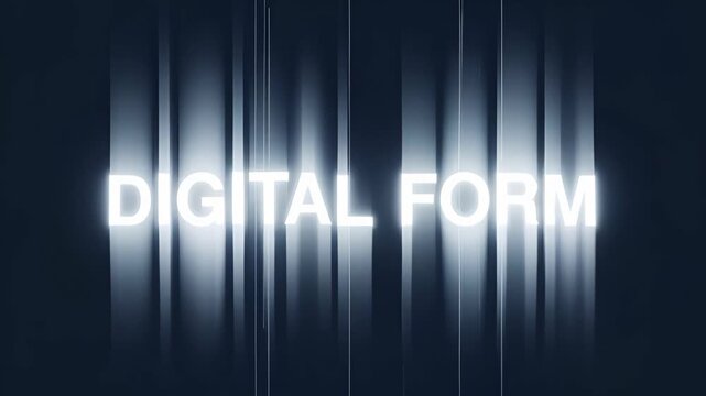 Glowing digital form text with a vertical light streak animation. Futuristic typography effect for technology and data concepts. Abstract motion graphic sequence on a dark background