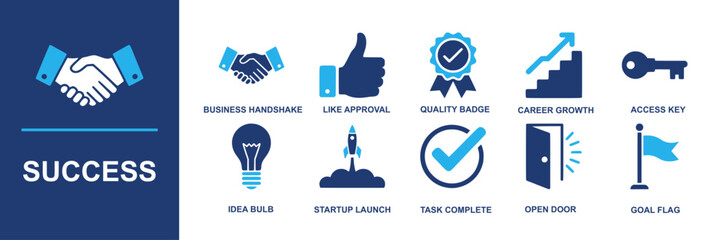 Success icon set. Containing business handshake, like approval, quality badge, career growth, access key, idea bulb, startup launch, task complete, open door, goal flag and more. Solid vector icons