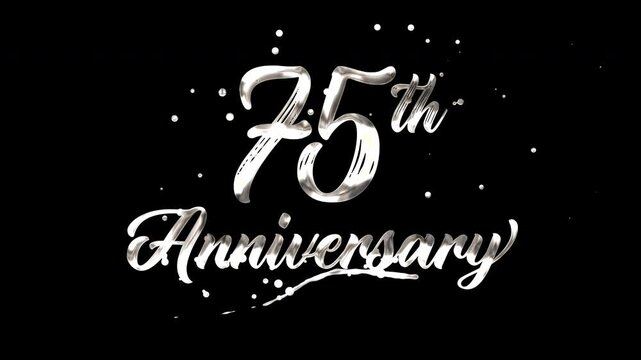 75th anniversary text animation in silver metallic effect. suitable for celebrating special occasions, invitations, anniversary cards and social media. Includes alpha channel for any background.