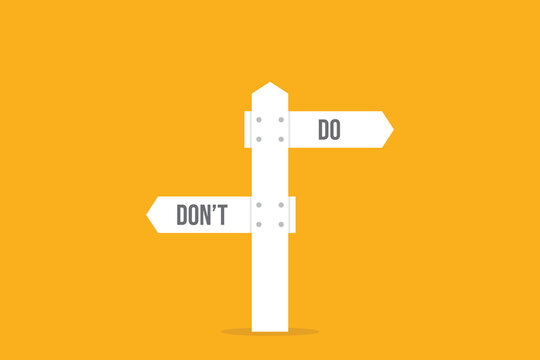 Do and don't signs on a post, positive suggestion and negative to avoid, correct and false answer. Vector illustration.	