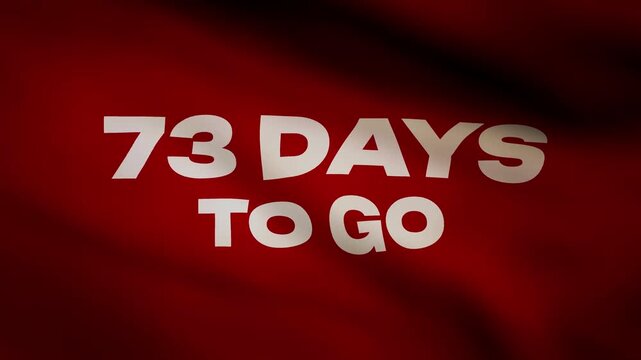 73 Days to Go - Coming Soon Annoucement