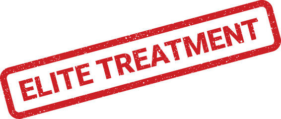 Textured red rubber stamp impression with bold text conveying elite treatment or exceptional service quality
