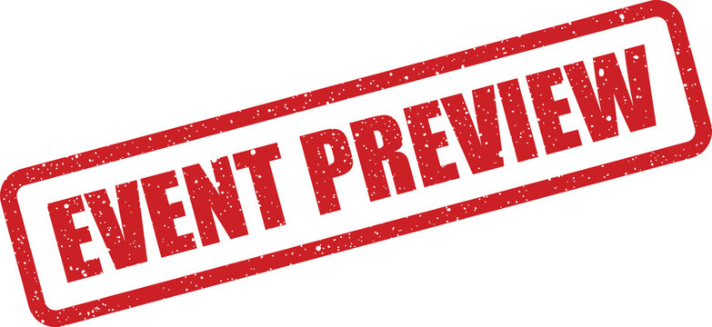 Distressed rectangular rubber stamp graphic displaying an official event preview message or early look