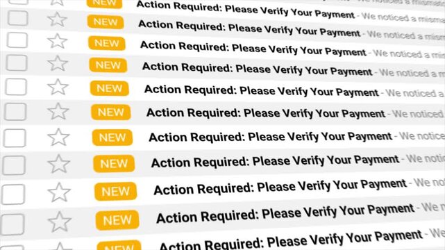 Action Required: Please Verify Your Payment messages repeat endlessly, overloading a phishing email inbox and signaling a potential online scam or security threat.
