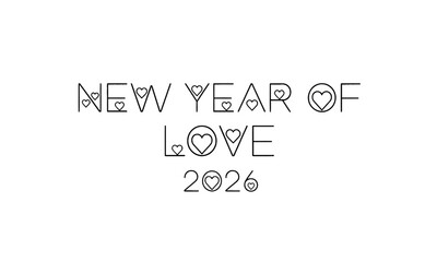 Minimalist Love-Themed New Year 2026 Typography Design with Heart Symbols