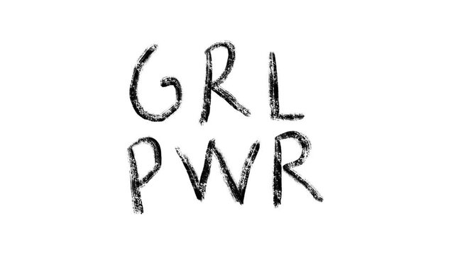Animated "GRL PWR" (Girl Power) video loop featuring the empowering feminist message written in a distressed, bold, black, hand-drawn charcoal or chalk-like brushstroke font on a clean, solid white