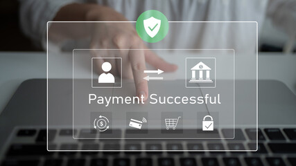 Successful transaction message showing secure payment. Payment confirmed, secured, payment processed, and payment completed with trust and transaction integrity. Latch