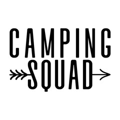 Camping Squad Svg