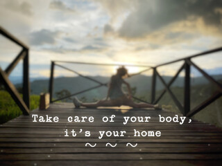 Naklejka premium Motivational wellness quote “Take care of your body, it’s your home” promoting self care, healthy living, mindfulness, and body awareness.
