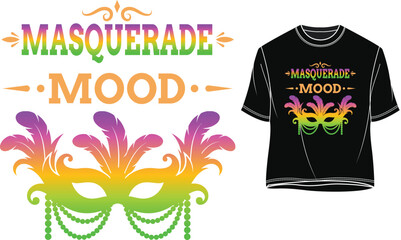 Masquerade Mood Graphic Design with Colorful Mask and TShirt