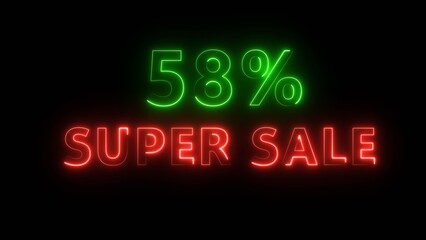 Neon 58% super sale illustration number.  Neon business promotion discount offer. Sale special offer, Neon text.