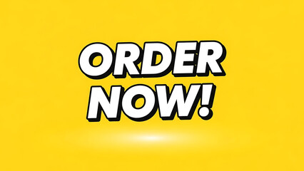 A bright yellow banner with order now text in white letters