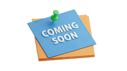 Coming Soon Note Pinned on Stack of Paper - Announcement Concept