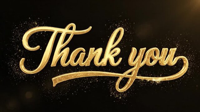 Elegant golden 'Thank you' message in a textured script, set against a dark background