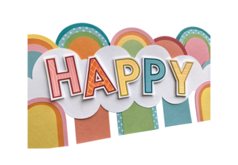 Colorful paper HAPPY letters on white clouds with rainbow arches backdrop, isolated on a transparent background