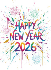 Happy new year 2026 teks colours full 