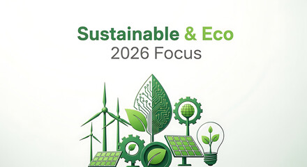 Obraz premium Sustainable Eco 2026 Focus Green Technology 