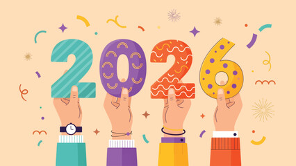 Hands proudly hold vibrant numbers spelling out 2026 amidst festive confetti and sparkling celebrations signaling future success and new beginnings