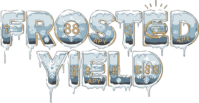 Frosted Yield Holiday Text With Icicles And APY Design